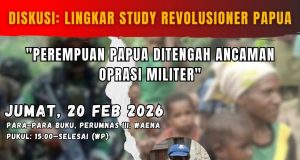 Diskusi “Perempuan Papua di Tengah Ancaman Operasi Militer” Digelar di Waena