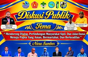 Hari Ini Diskusi Publik Dorong Dialog dan Perlindungan Masyarakat Sipil di Tengah Konflik Papua Di Gelar!